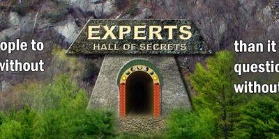 Most Blasphemous Secret About Experts