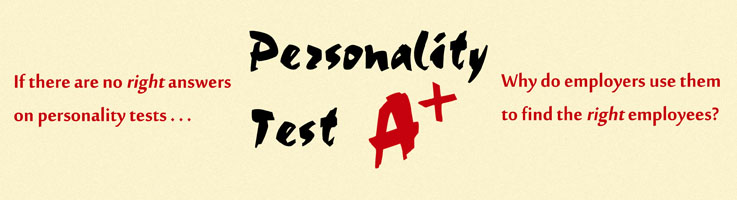 Telling The Truth On Personality Tests, Is It Necessary?