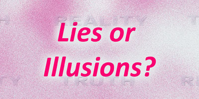Seeing people’s illusions as lies creates needless conflict.